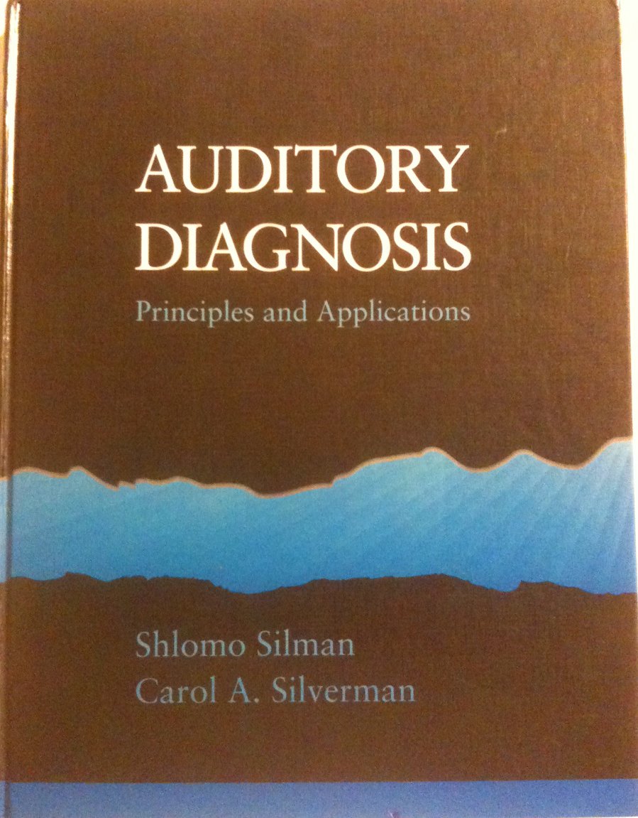 Auditory Diagnosis: Principles and Applications