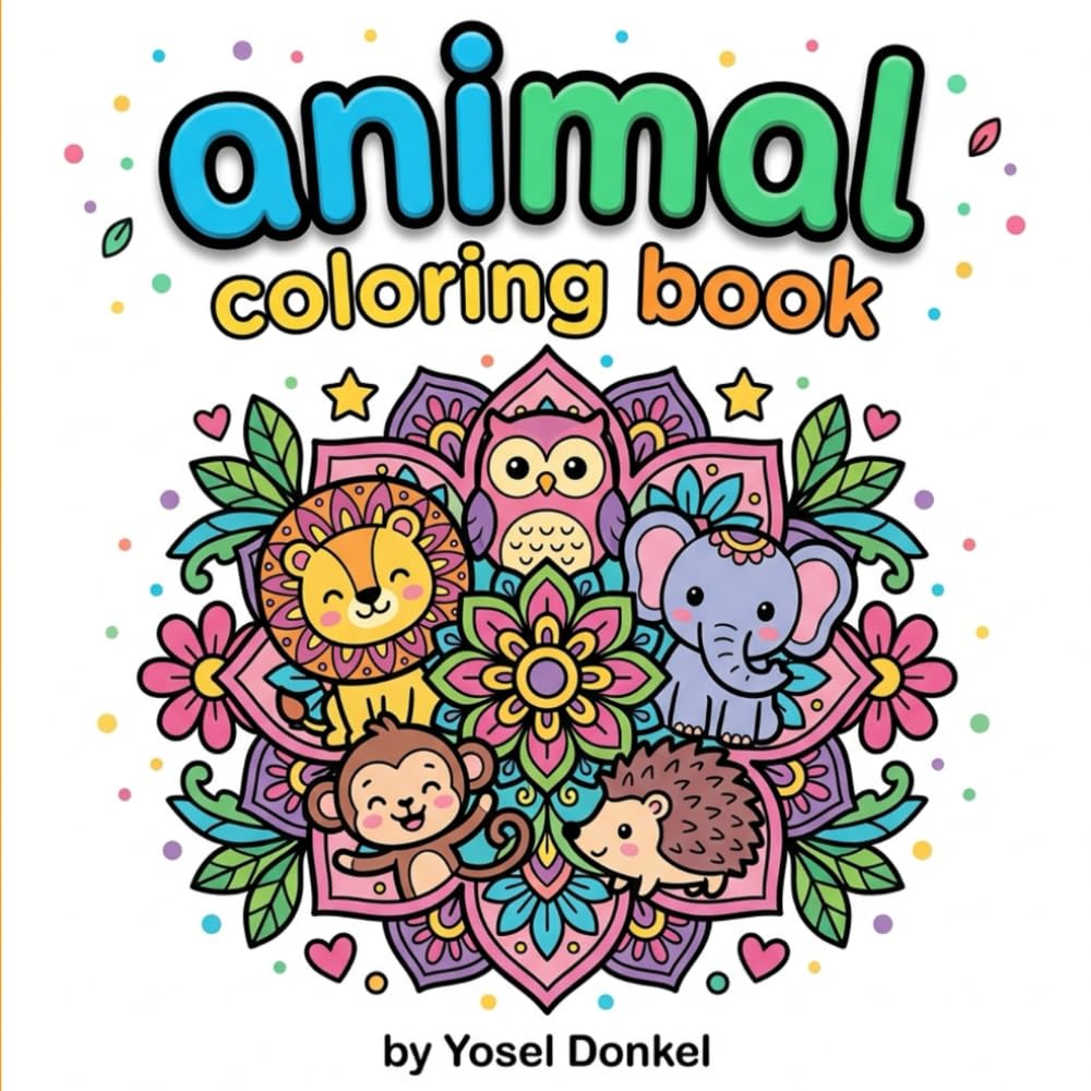 Animal Coloring Book: Cute and Easy Animal Coloring Pages for Relaxation, Creativity, and Fun