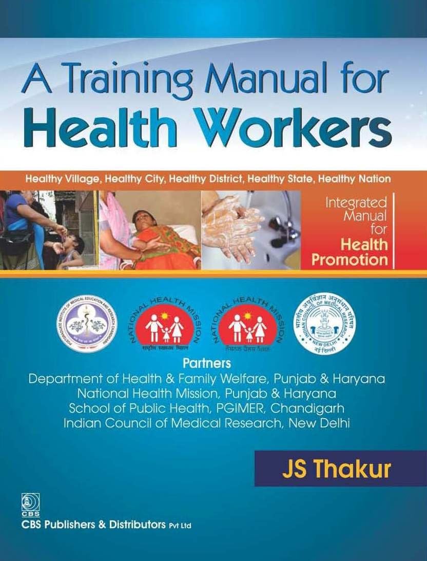 A TRAINING MANUAL FOR HEALTH WORKERS (PB 2016)