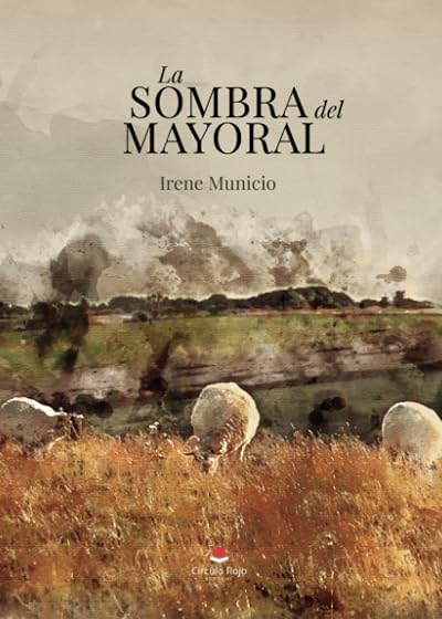 La sombra del mayoral