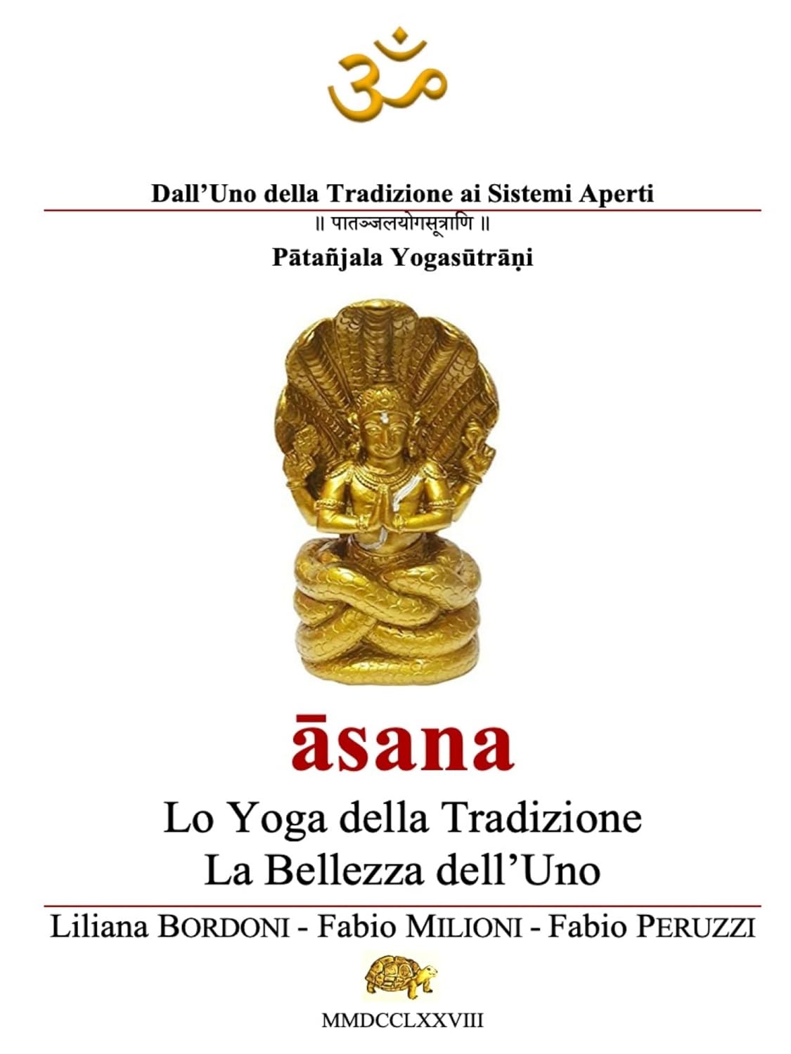 āsana (Italian Edition)