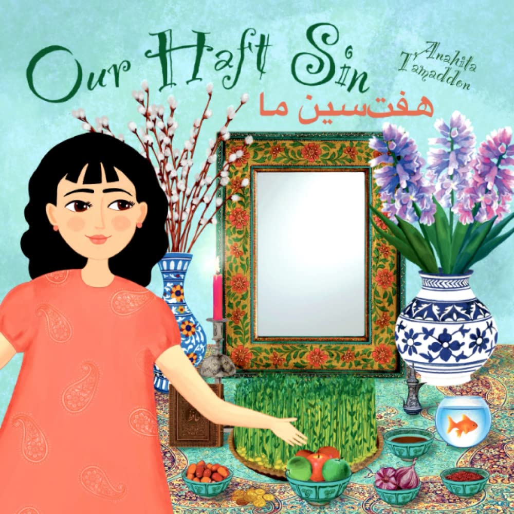 Our Haft Sin: (In English & Persian) (My Persian Family)