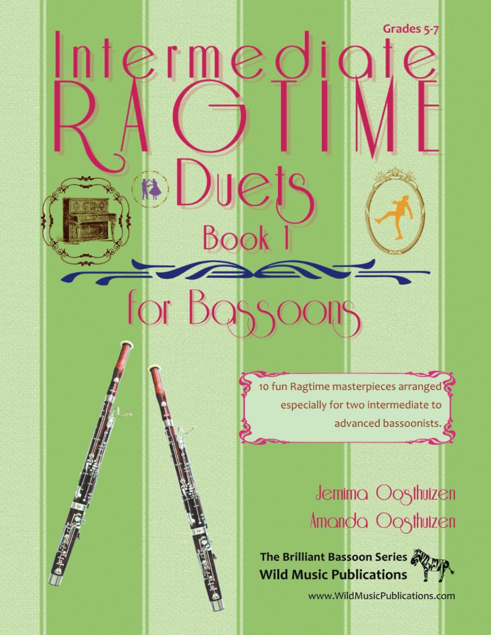 Intermediate Ragtime Duets for Bassoons: 10 fun Ragtime masterpieces arranged for two intermediate to advanced bassoonists (Bassoon Duets for Intermediate Players)