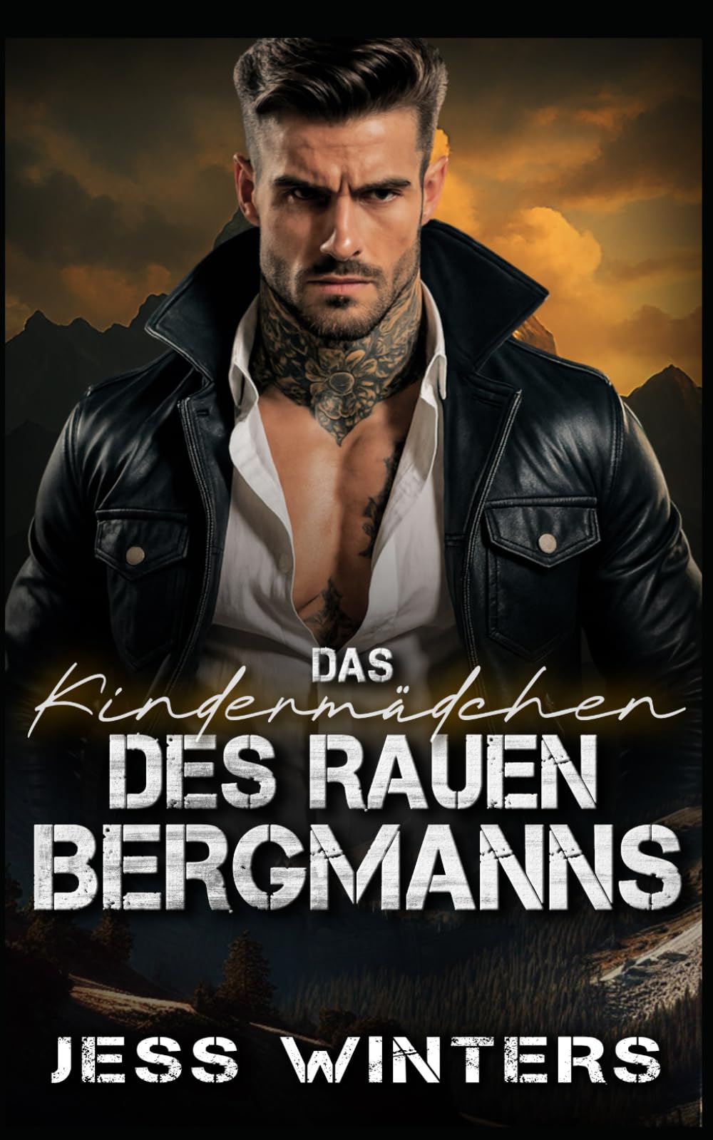 Das Kindermädchen des rauen Bergmanns: Eine Bergmann-Romanze über den besten Freund meines Bruders (Bergmann-Liebesgeschichten)