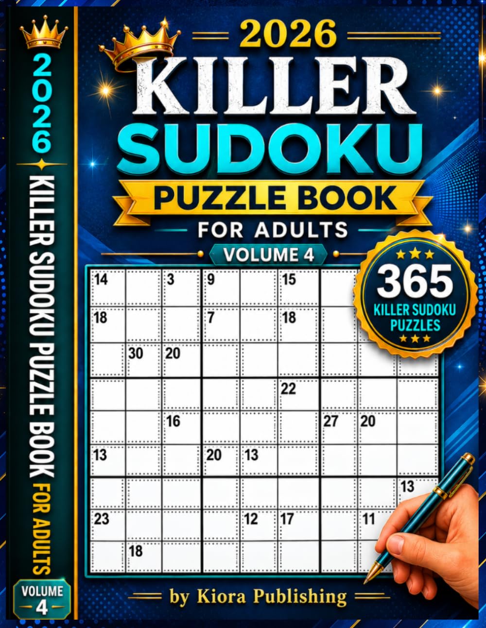 2026 Killer Sudoku Puzzle Book for Adults Volume 4: 365 Killer Sudoku Puzzles for Adults (killer sudoku series)