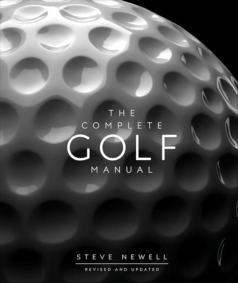 The Complete Golf Manual (DK Complete Manuals) product image
