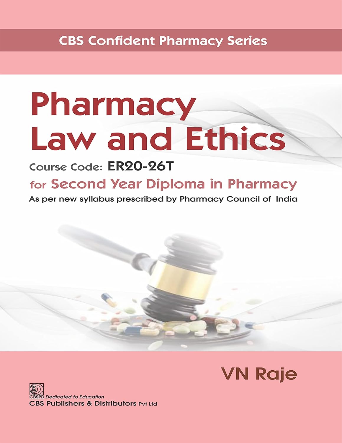 Pharmacy Law and Ethics eBook Raje, V.N. Kindle Store