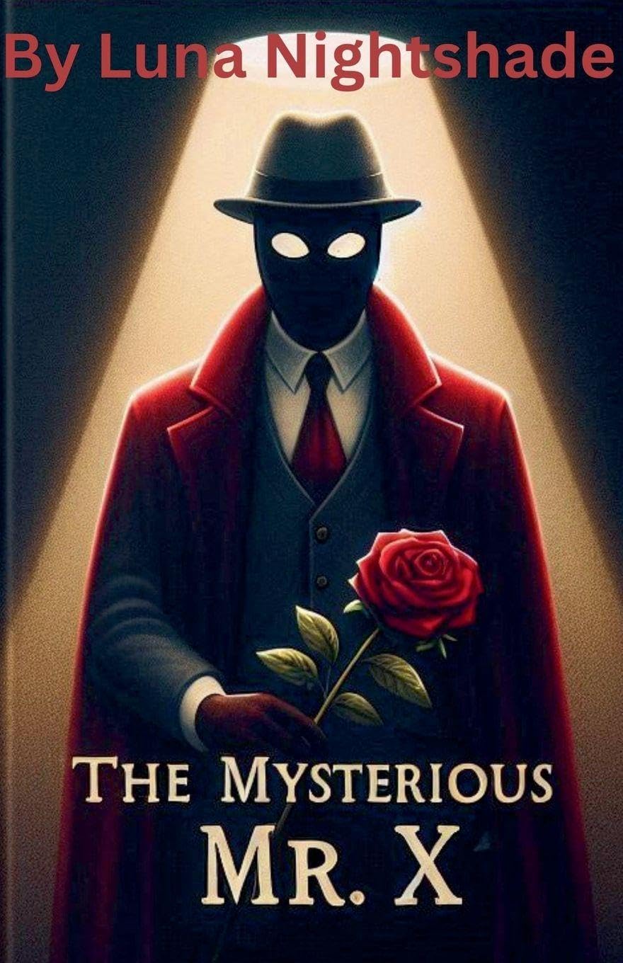 The Mysterious Mr. X