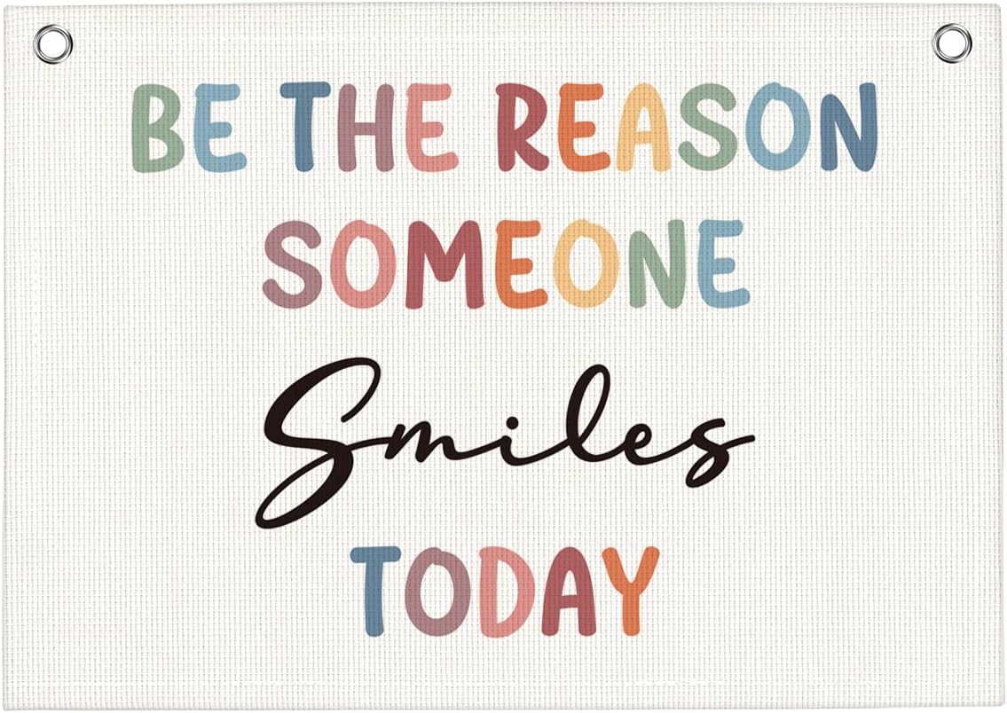 Be The Reason Someone Smiles Today Wall Decor, Inspirational Classroom Banner Hanging Flag for Counselor Counseling Nursery Playroom