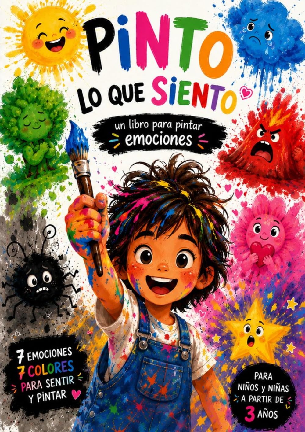 Pinto lo que siento: Un libro para pintar emociones
