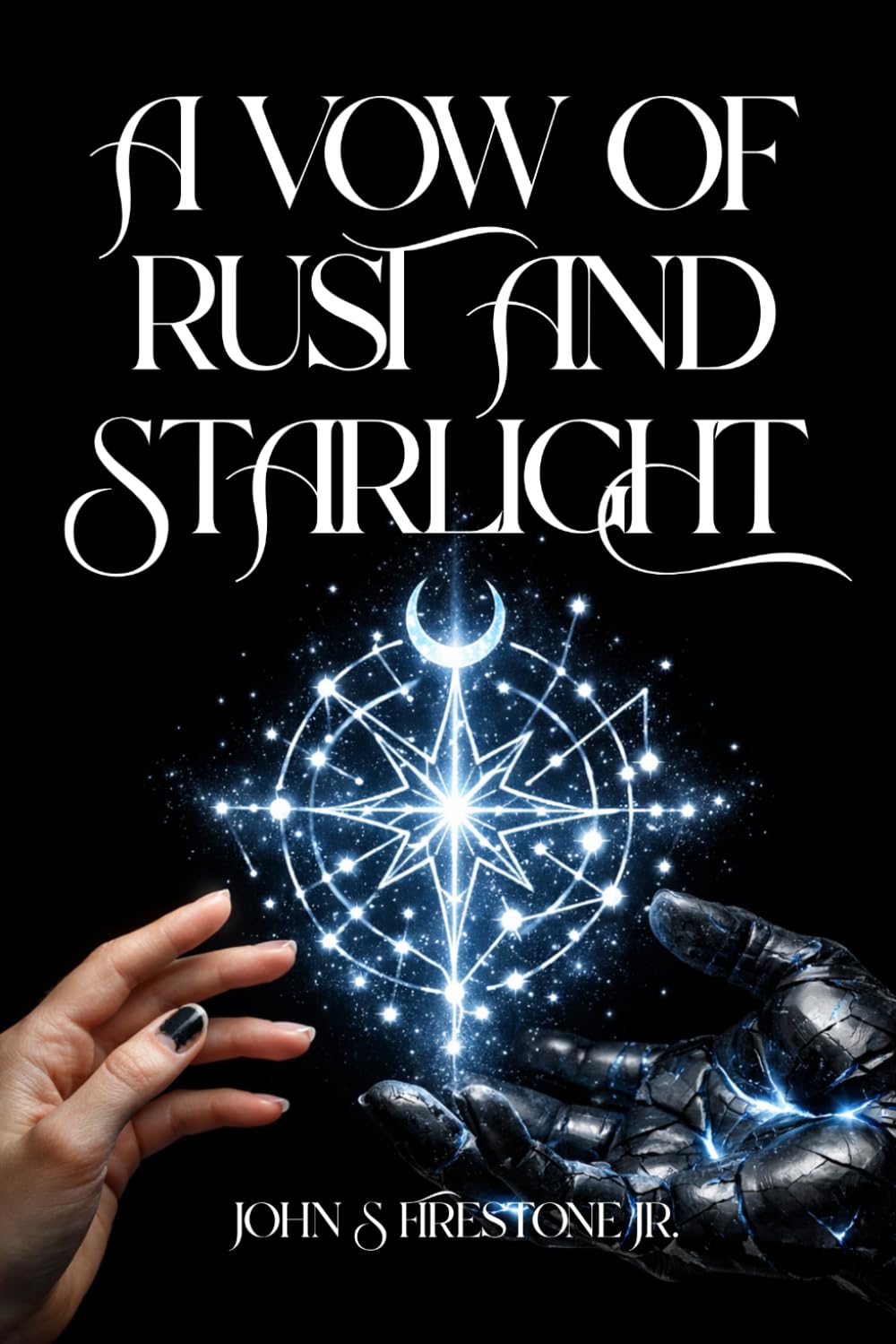 A Vow of Rust and Starlight (The Rust and Starlight Saga)