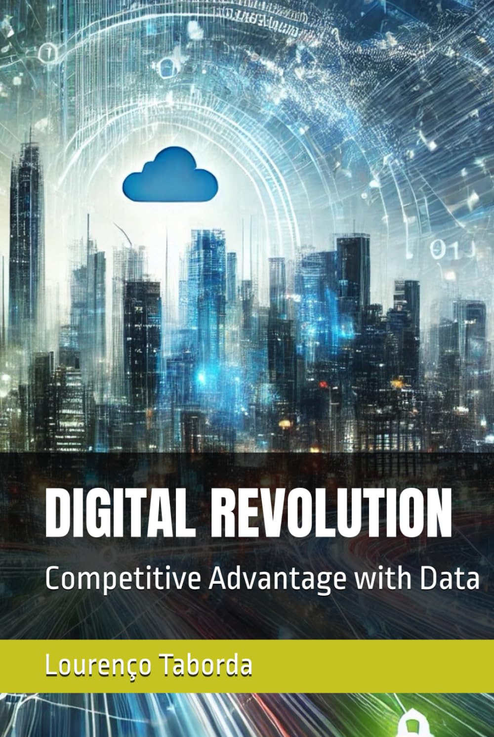 Digital Revolution: Competitive Advantage with Data