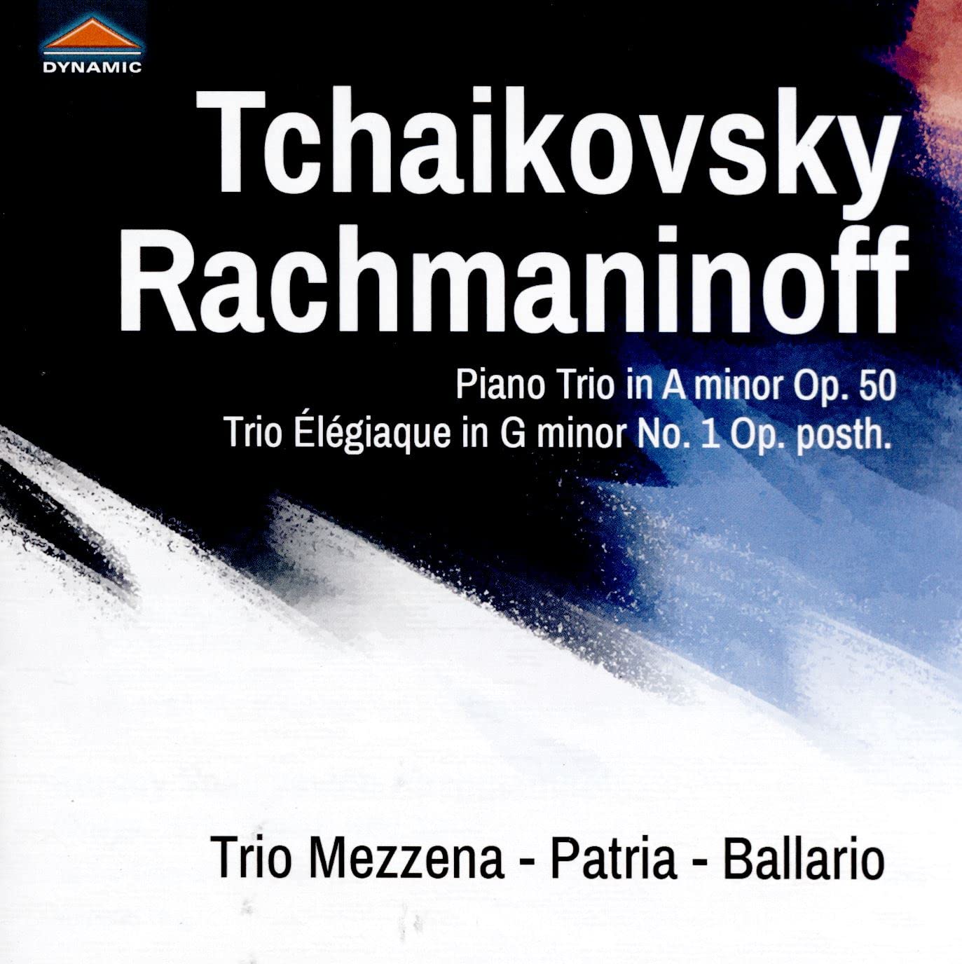 Pyotr Il'yich Tchaikovsky: Piano Trio in A Minor Op. 50, Sergey Rachmaninoff: Trio Élégiaque in G minor No. 1 Op. posth.