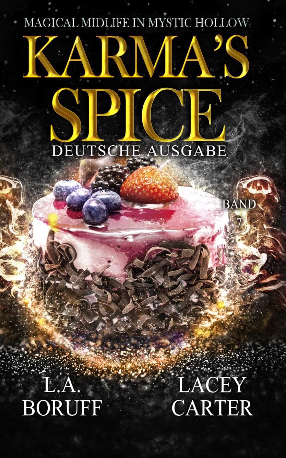 Karma's Spice (Magical Midlife in Mystic Hollow Deutsche Ausgabe)