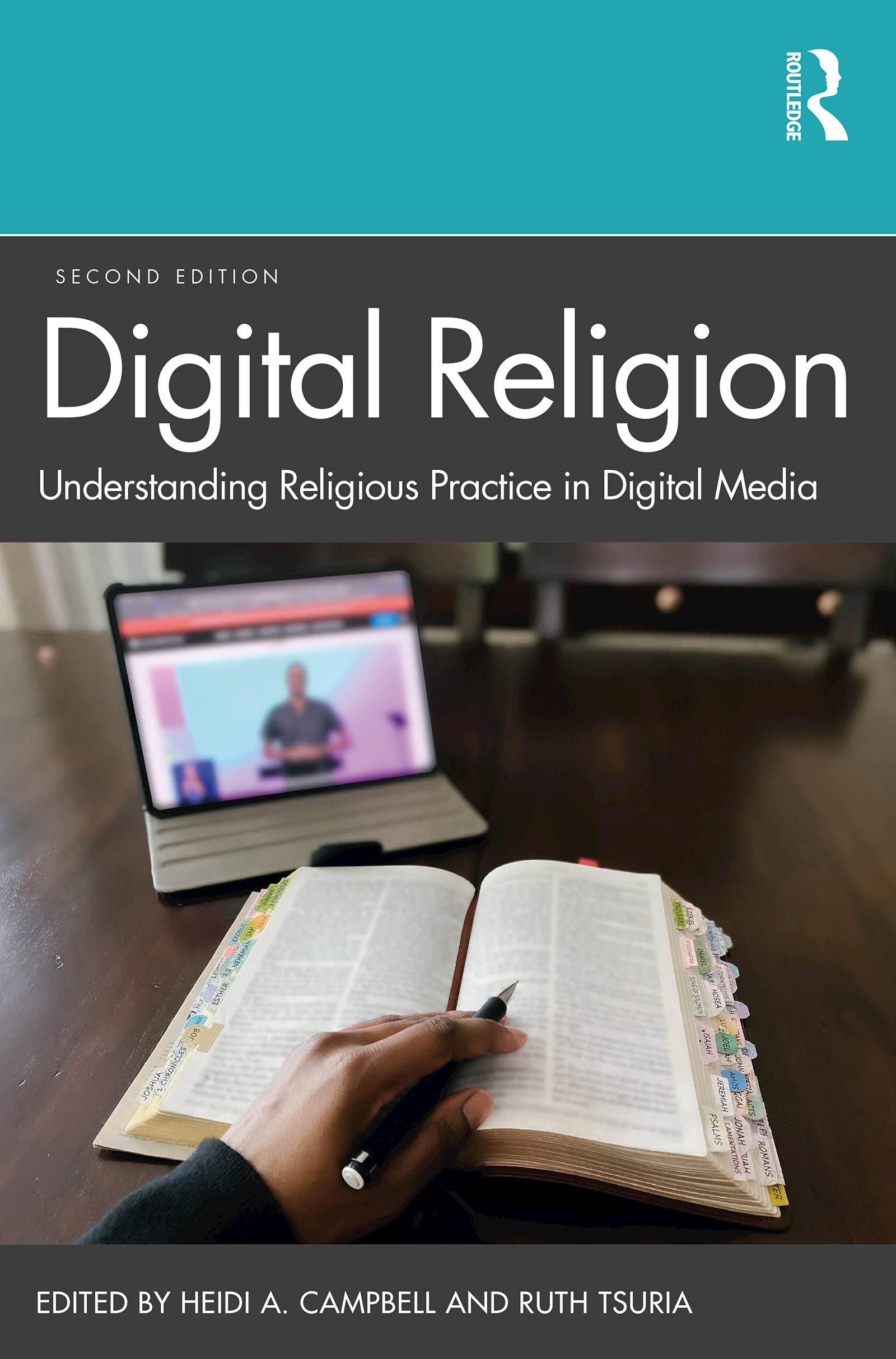 Digital Religion: Understanding Religious Practice in Digital Media