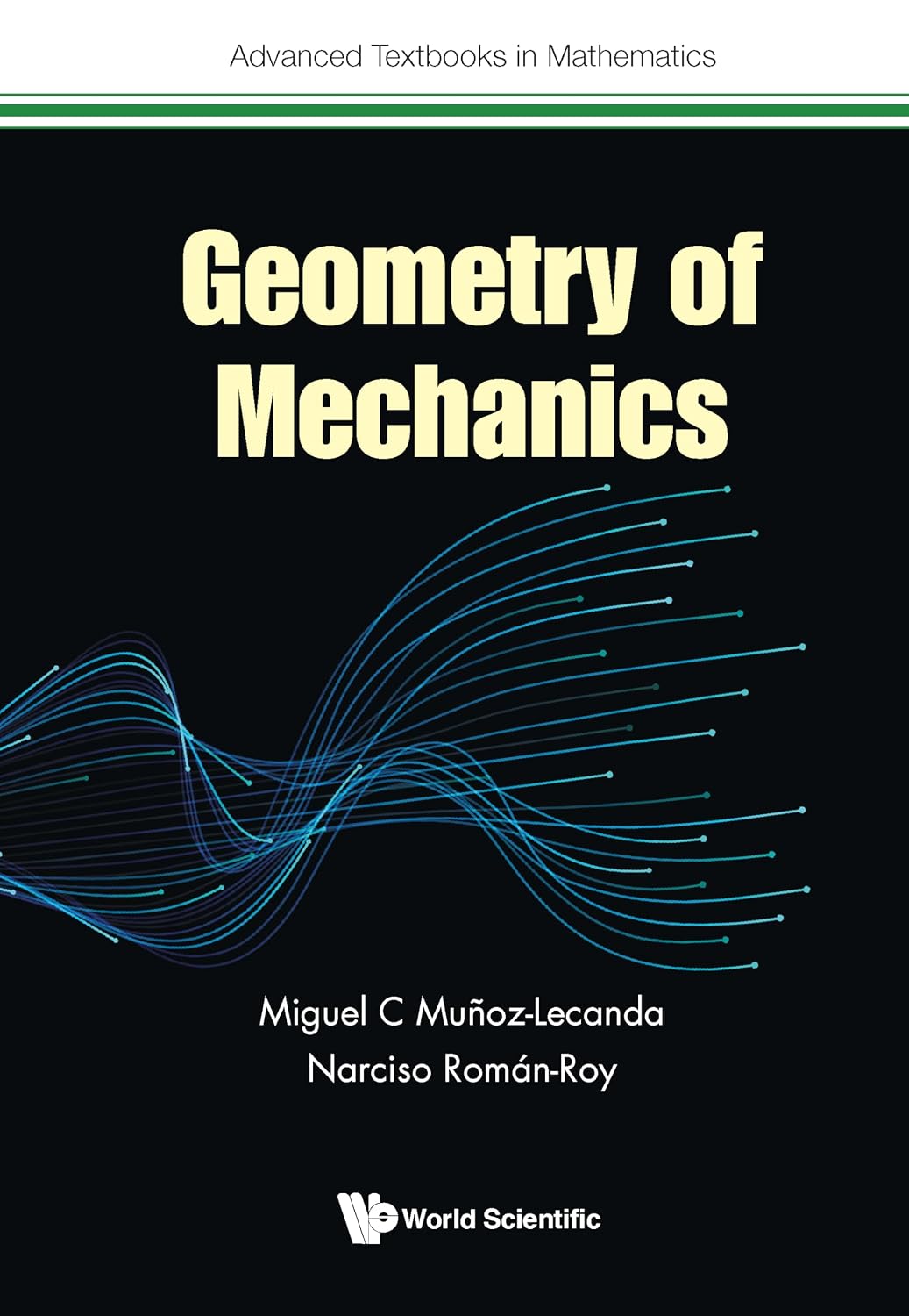 Geometry of Mechanics (Advanced Textbooks in Mathematics)