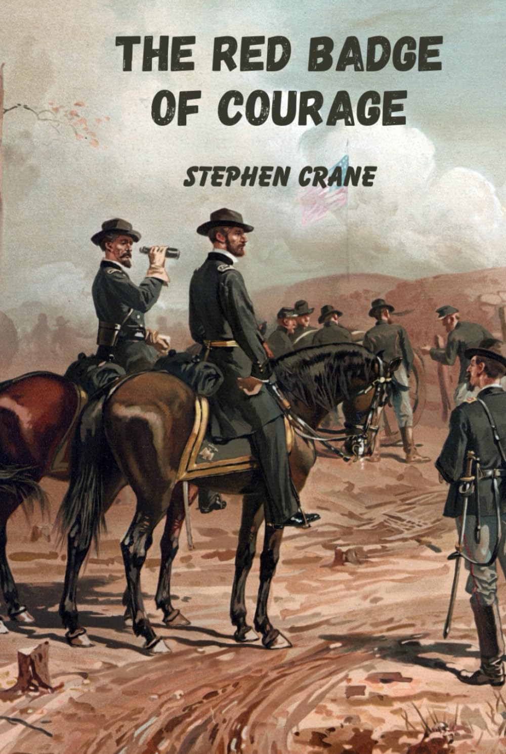 The red badge of courage: A Classic American Civil War Novel (Annotated)