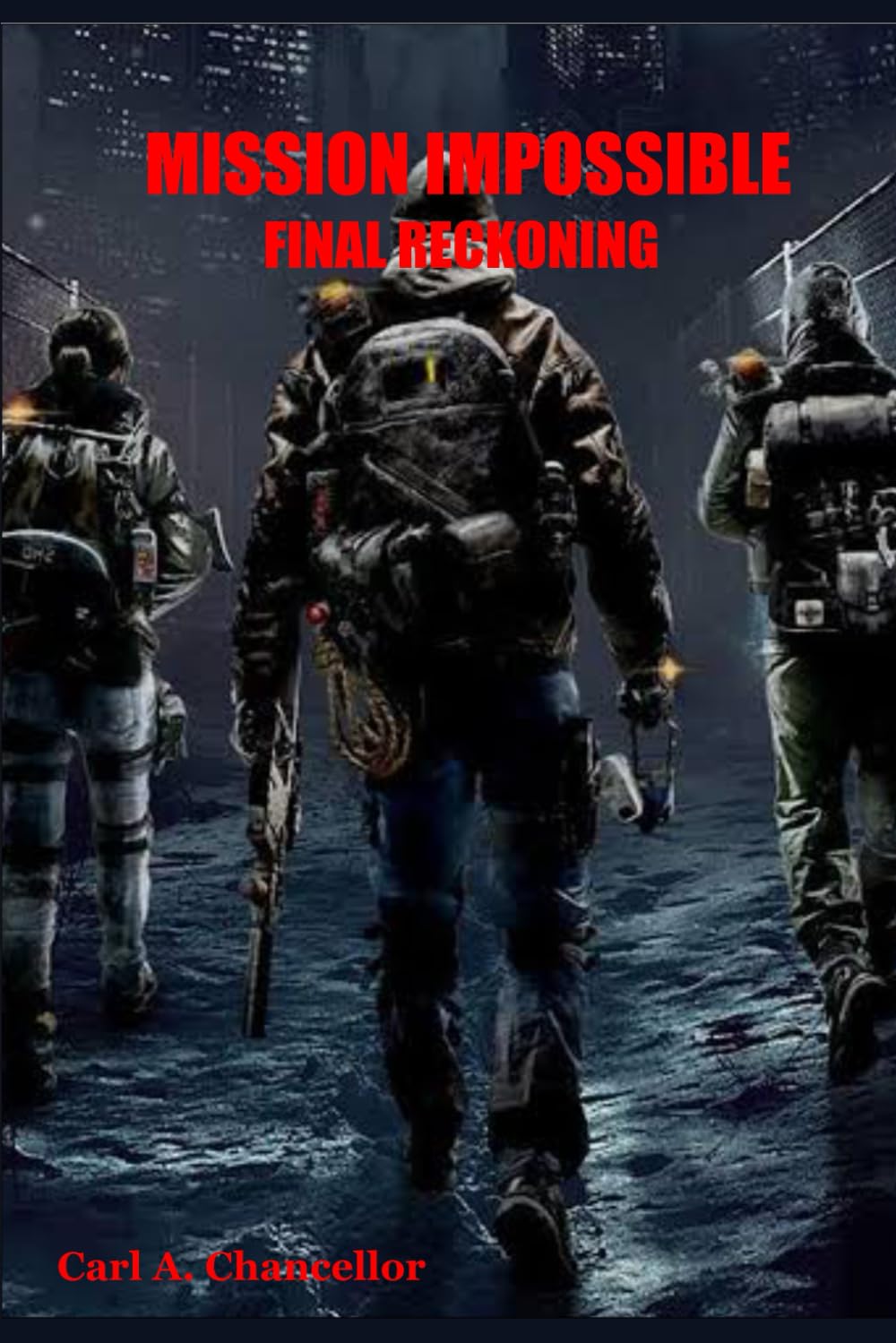 MISSION IMPOSSIBLE FINAL RECKONING: Unmasking the Final Mission: Cast, Storylines, and Legacy