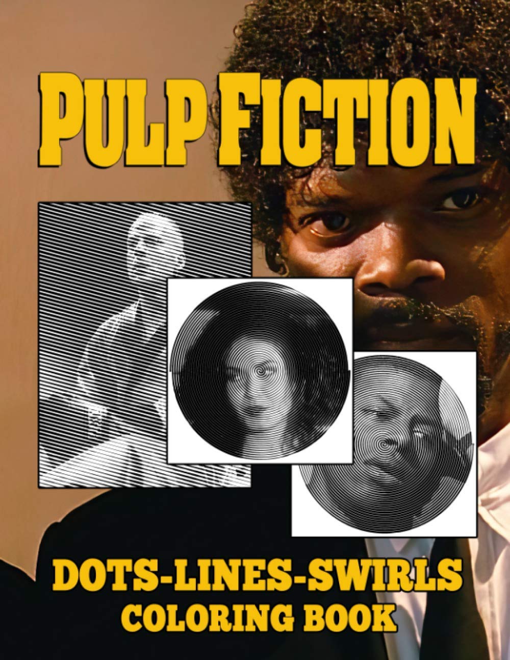 Pulp Fiction Dots Lines Swirls Coloring Book: Exclusive Pulp Fiction Activity New Kind Books For Adults, Boys, Girls