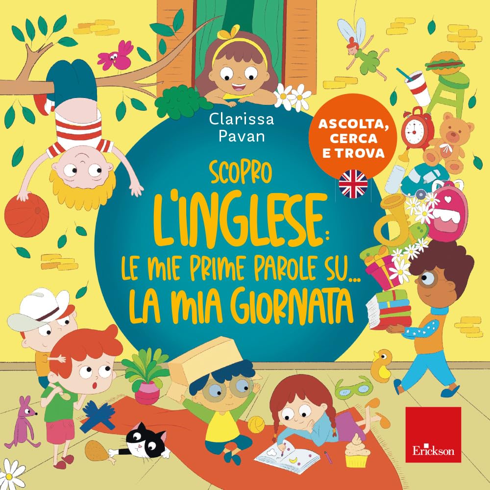 Scopro L'inglese: Le Mie Prime Parole Su... La Mia Giornata. Ascolta, Cerca E Trova - 4