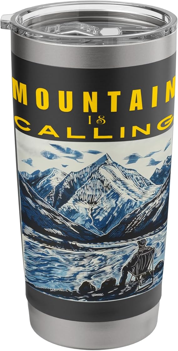 Mountain Is Calling Adventure Design Stainless Steel