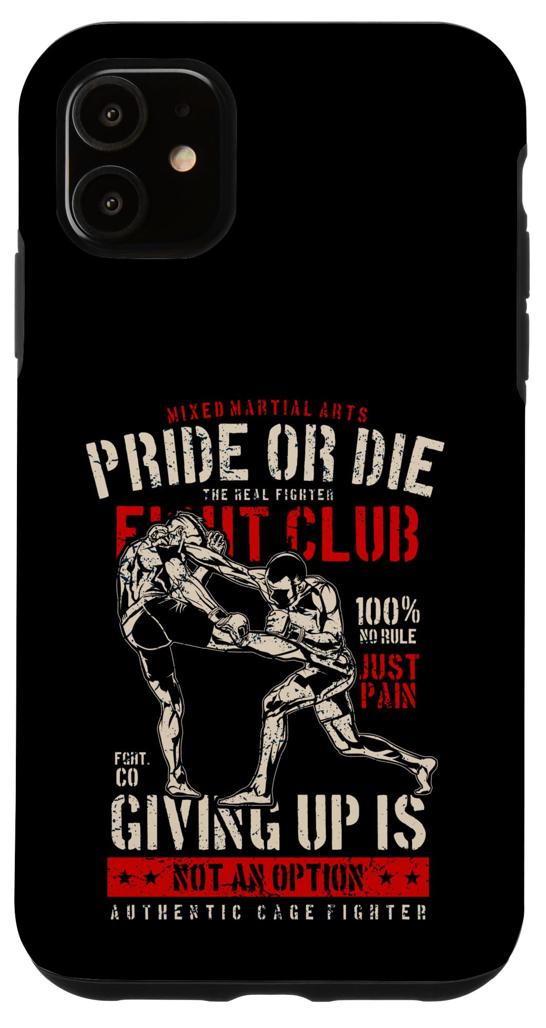 Mixed Martial Arts (MMA) for JiuJitsu or Muay Thai Boxer Case for iPhone 11