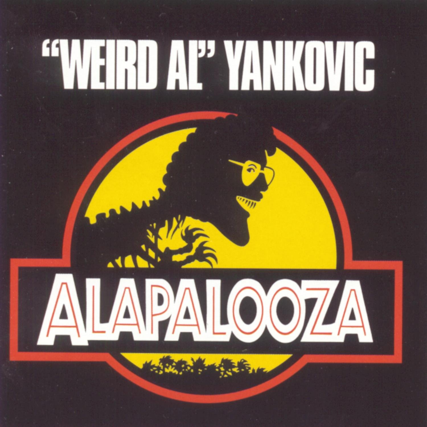 Alapalooza [Audio CD] Yankovic, "Weird Al"