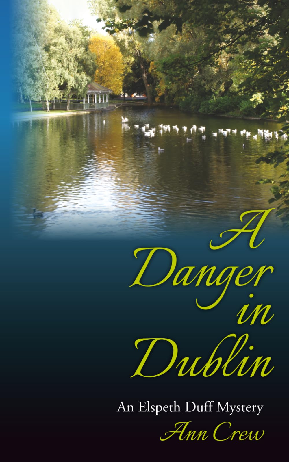 A Danger in Dublin (The Elspeth Duff Mysteries)