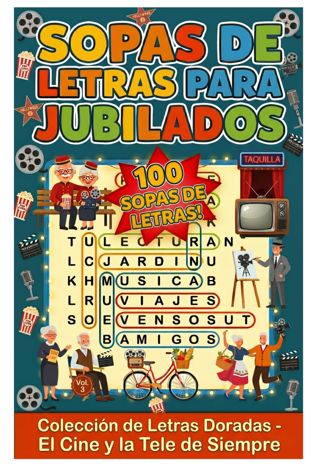 Sopas de letras para jubilados: El Cine y la Tele de Siempre (Colección Letras Doradas)