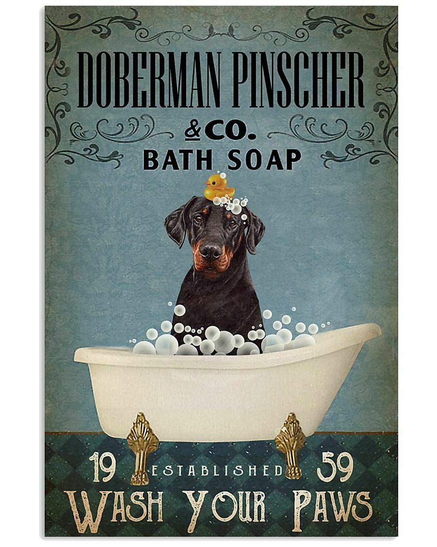 Doberman Pinscher And The Soap Company For Bathroom Gift For Dad Wall Decor Retro Metal Tin Sign Vintage Aluminum Sign For Home Coffee Wall Decor 8X12 Inch