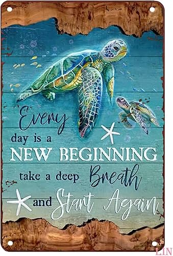 Cartel de metal retro divertido de tortuga marina decoración de metal Ocean Everyday is a New Beginning Vintage Decoración de pared para