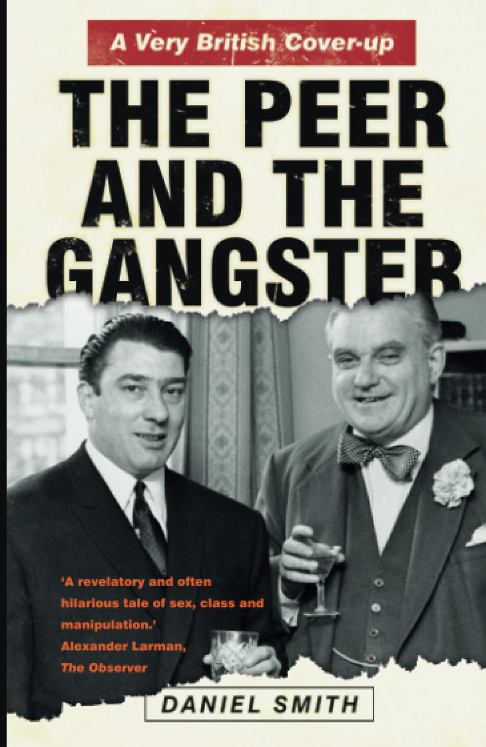 The Peer and the Gangster: A Very British Cover-up