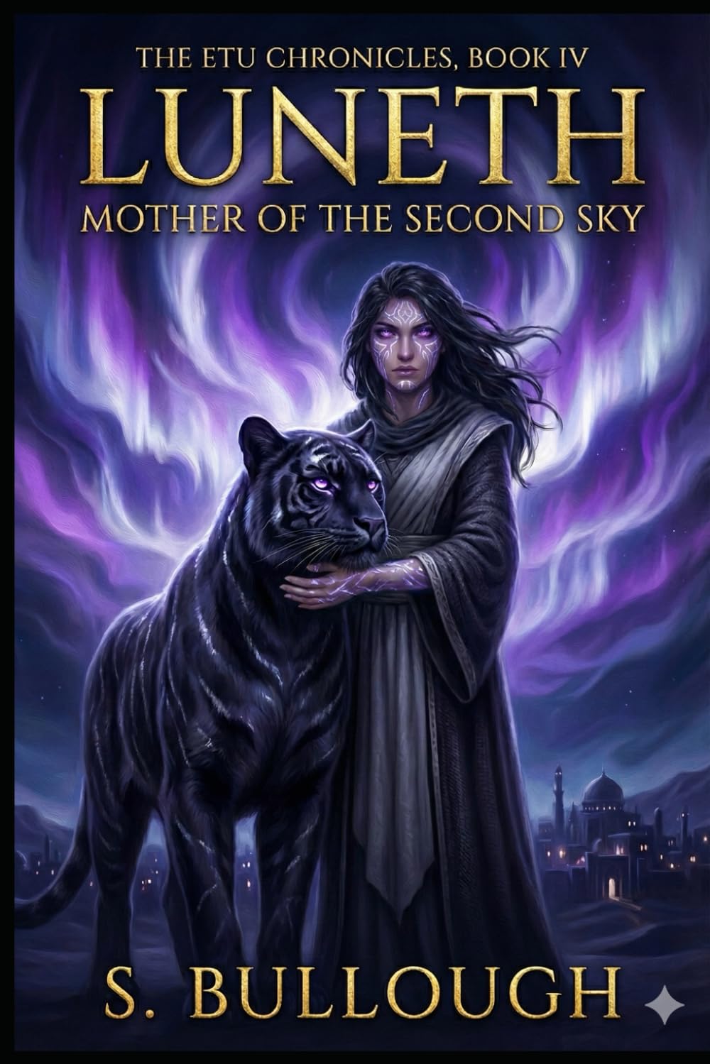The Etu Chronicles Book Title: Luneth: Mother of the Second Sky (Book IV): 4
