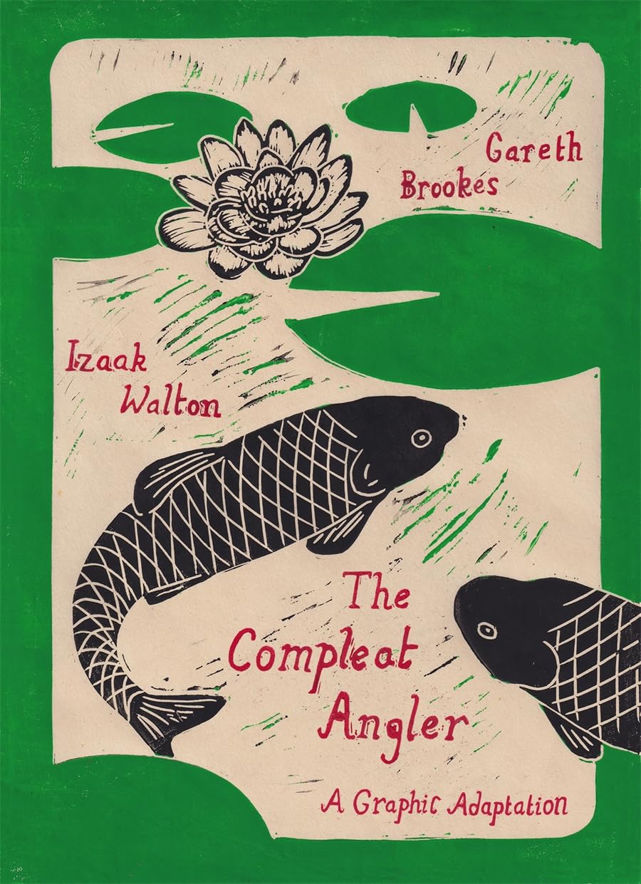 The Compleat Angler by Gareth Brookes HARDBACK 9781914224270