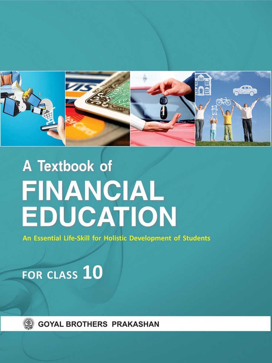 A Textbook of Financial Education for Class 10 : S. K. Gupta