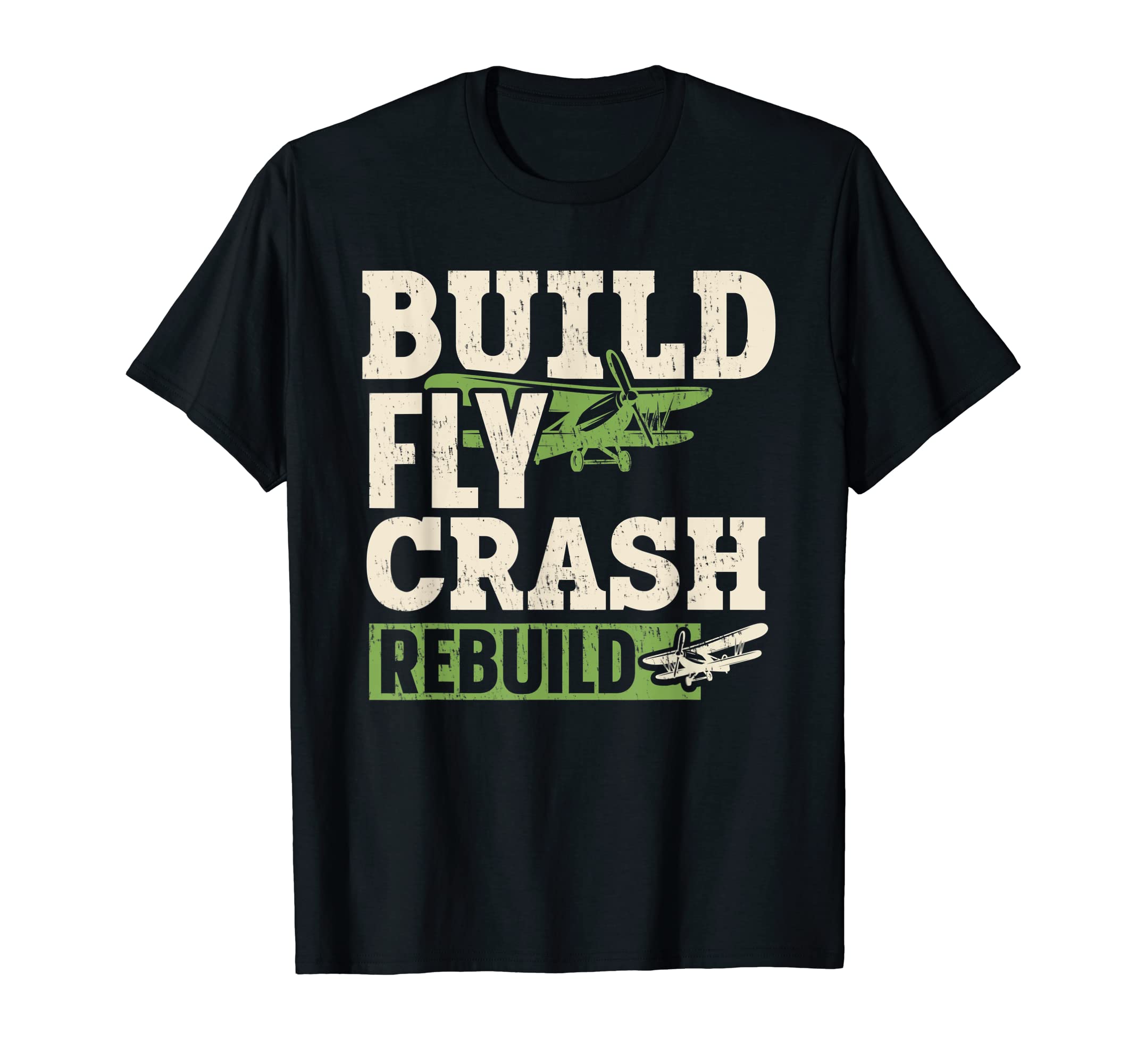 RC Plane ApparelsBuild Fly Crash Repeat RC Plane Pilot RC Airplane T-Shirt