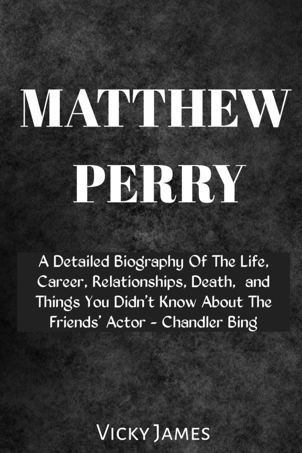 Matthew Perry: A Detailed Biography Of The Life, Career, Relationships, Death, and Things You Didn't Know About The Friends' Actor - Chandler Bing