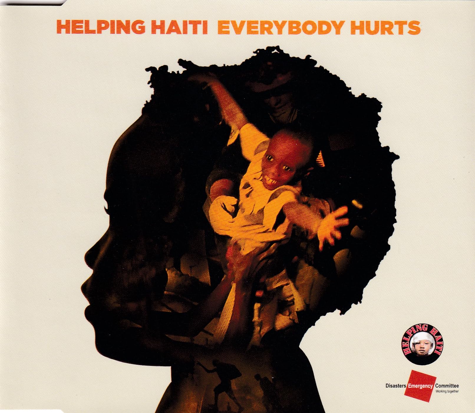 Helping Haiti-Everybody Hurts CD POSTED 48 HOURS TRACKED