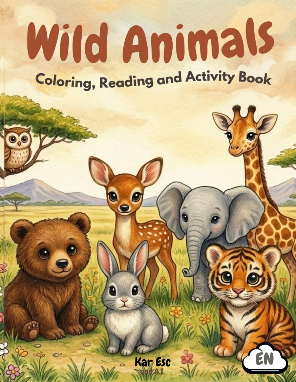 Wild Animals Activity Book for Kids: Coloring Pages, Fun Facts, Reading Practice, Vocabulary, Numbers and Learning Activities