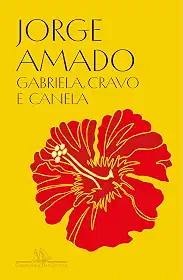 Gabriela, cravo e canela (Edição especial): Crônica de uma cidade do interior
