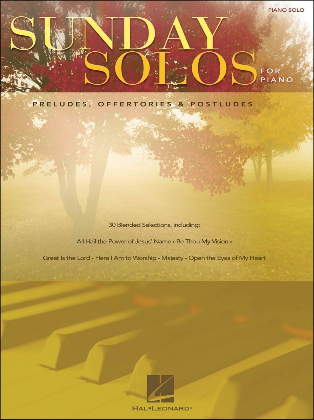 Sunday Solos for Piano: Preludes, Offertories and Postludes