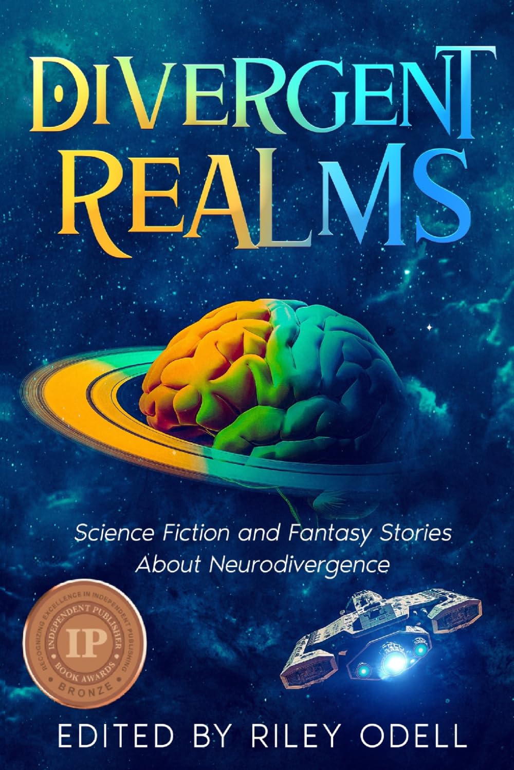 Divergent Realms: Science Fiction and Fantasy Stories About Neurodivergence