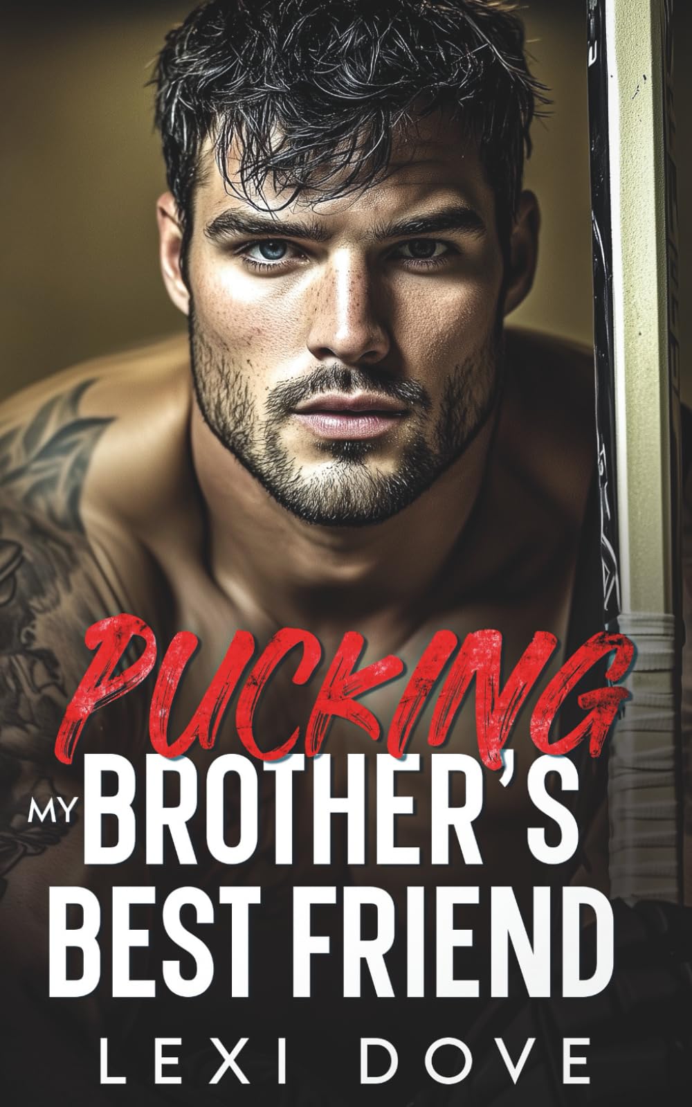 Pucking My Brother’s Best Friend: An Enemies to Lovers, Surprise Baby Hockey Romance