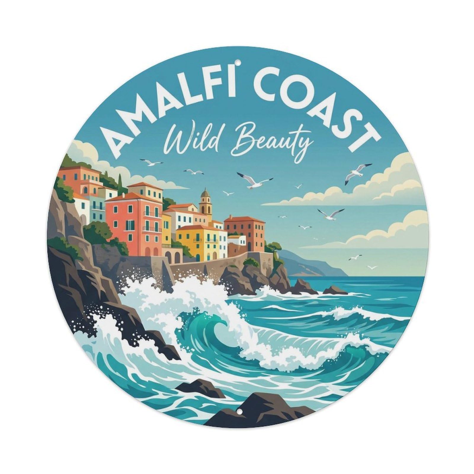 Italy Travel Mediterranean Wave Shore Village Heritage Metal Tin Sign Plaque Wall Decor for Cafe, Man Cave, Club Bar, Office, Home Garden Round Metal Poster 8x8Inch