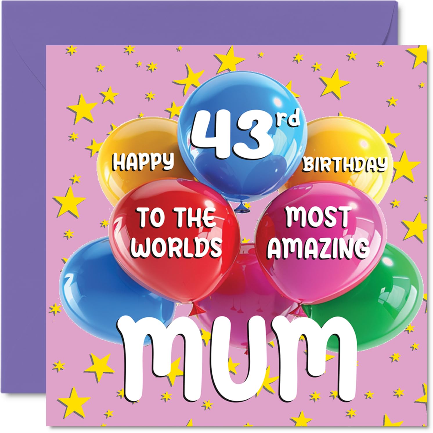 43rd Mum Birthday Card - World's Most Amazing Mum - Happy 43rd Birthday Card from Daughter Son, 145mm Age 43 Greeting Cards for Mother Mom