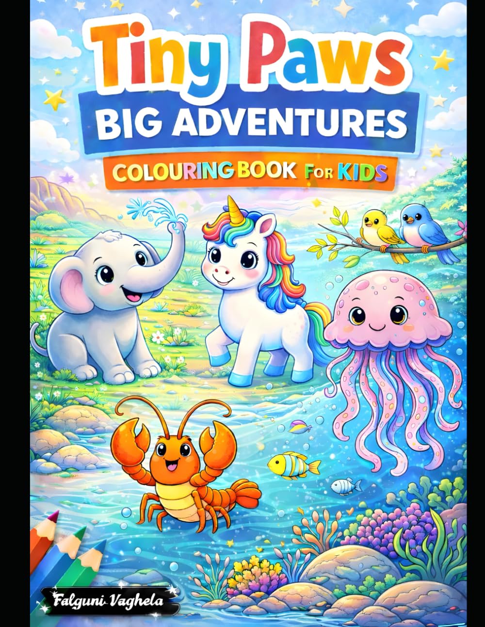 Tiny Paws Big Adventures: A Fun Coloring Activity Book for Kids Ages 3–6