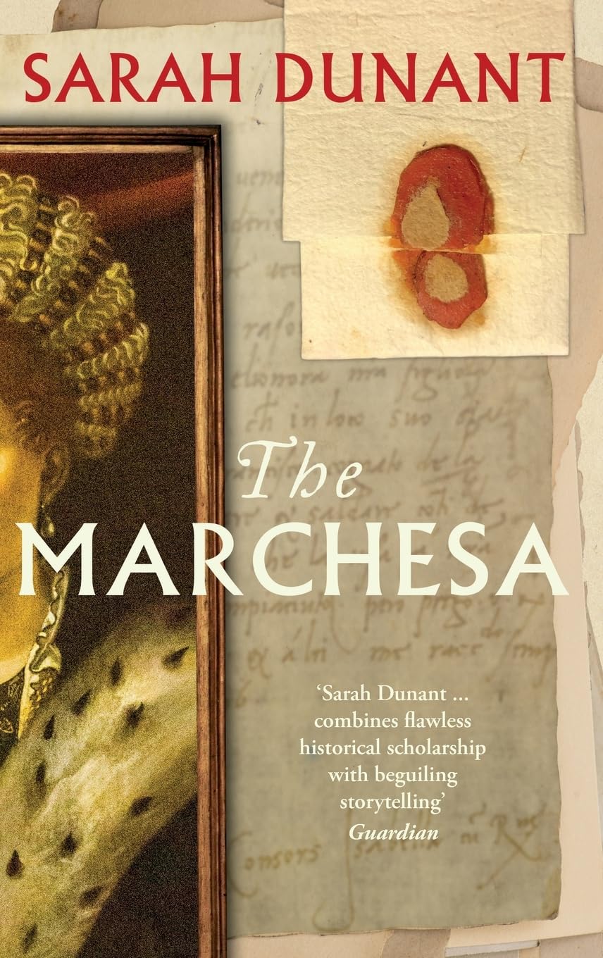 Sarah Dunant - The Marchesa - Hardback Fiction Book