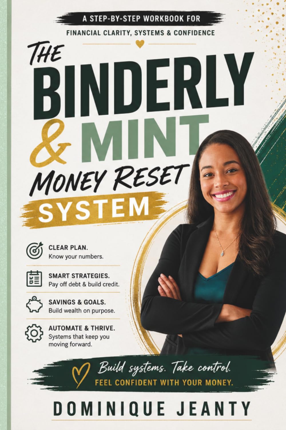 The Binderly & Mint Money Reset System: Your financial accountability partner. Structure. Clarity. Follow-through.