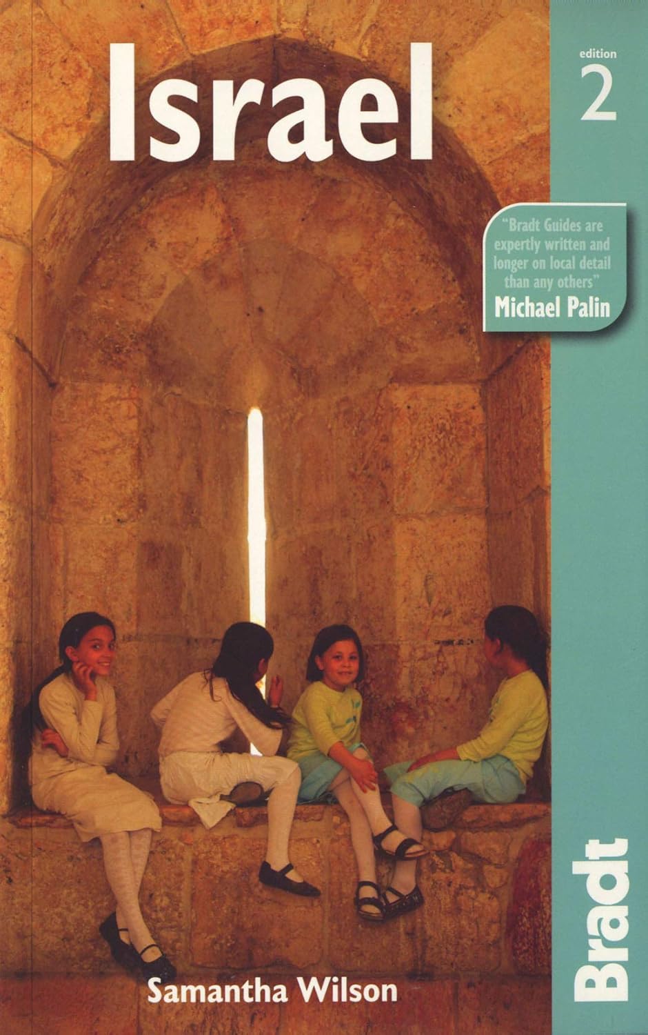 Israel (Bradt Travel Guide)      Paperback – January 10, 2012