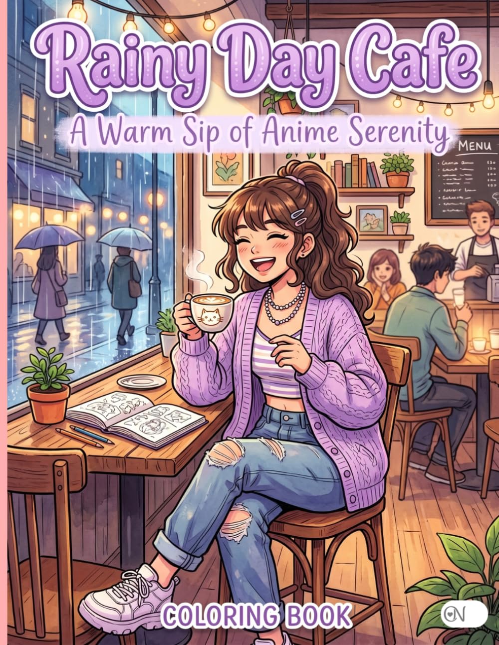Rainy Day Cafe: A Warm Sip of Anime Serenity: A Cozy Anime Coloring Book Featuring Cute Manga Girls, Relatable Lofi Cafe Vibes, and Relaxing Rainy Day Scenes for Adults and Teens